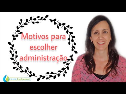 Vídeo: Por que você quer estudar administração?