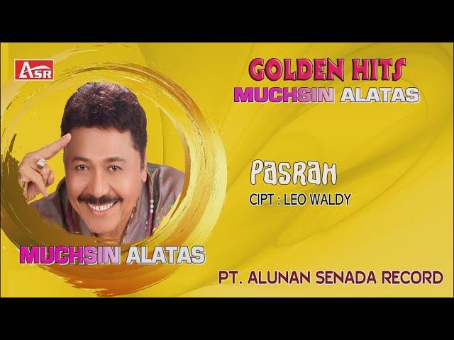 MUCHSIN ALATAS - PASRAH (Official Video Musik ) HD class=