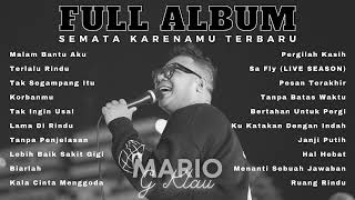 MALAM BANTU AKU TUK LULUHKAN DIA - MARIO G KLAU | SEMATA KARENAMU FULL ALBUM TERBARU 2023 #1