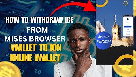 Transfer ICE From Mises Browser Extension Wallet To  Online+ Wallet in Less Than 1 Minute