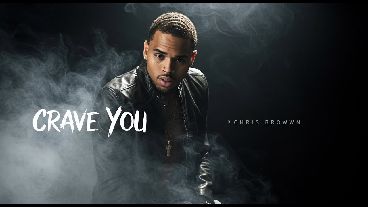 Chris Brown - Crave You | Lyrics Video