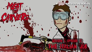 Meat The Carvers: The Italian Job 📽️ Season 1, Episode 5 | A KOH Exclusive Series | ANIMATED HORROR