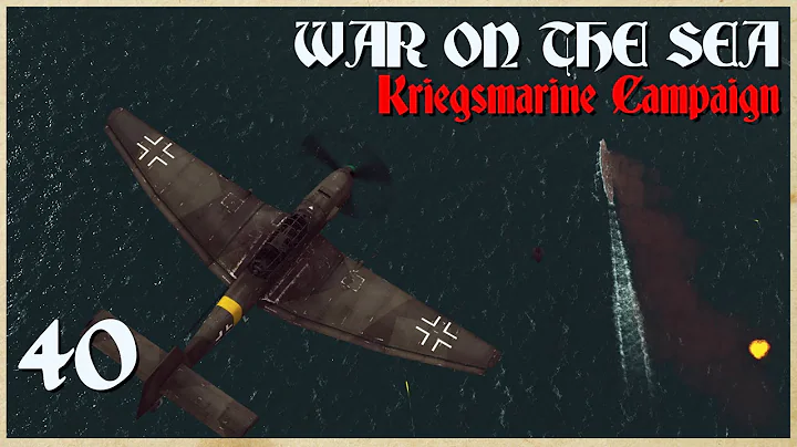 War on the Sea || Schlacht im Atlantik || Ep.40  -Stuka Slaughter