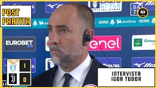 POST LAZIO - JUVENTUS 1-0 | INTERVIEW WITH IGOR TUDOR