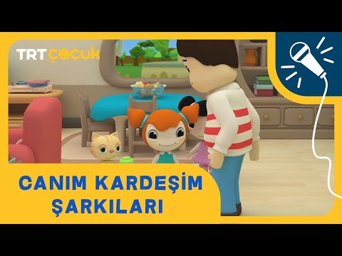 Canım Kardeşim Şarkıları