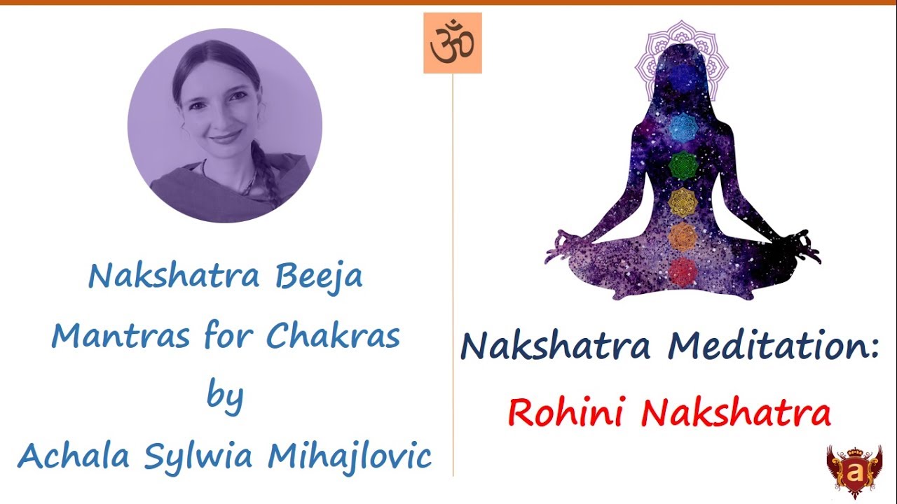 4. Rohini Nakshatra Chakra Meditation with Beeja Mantra Video YouTube