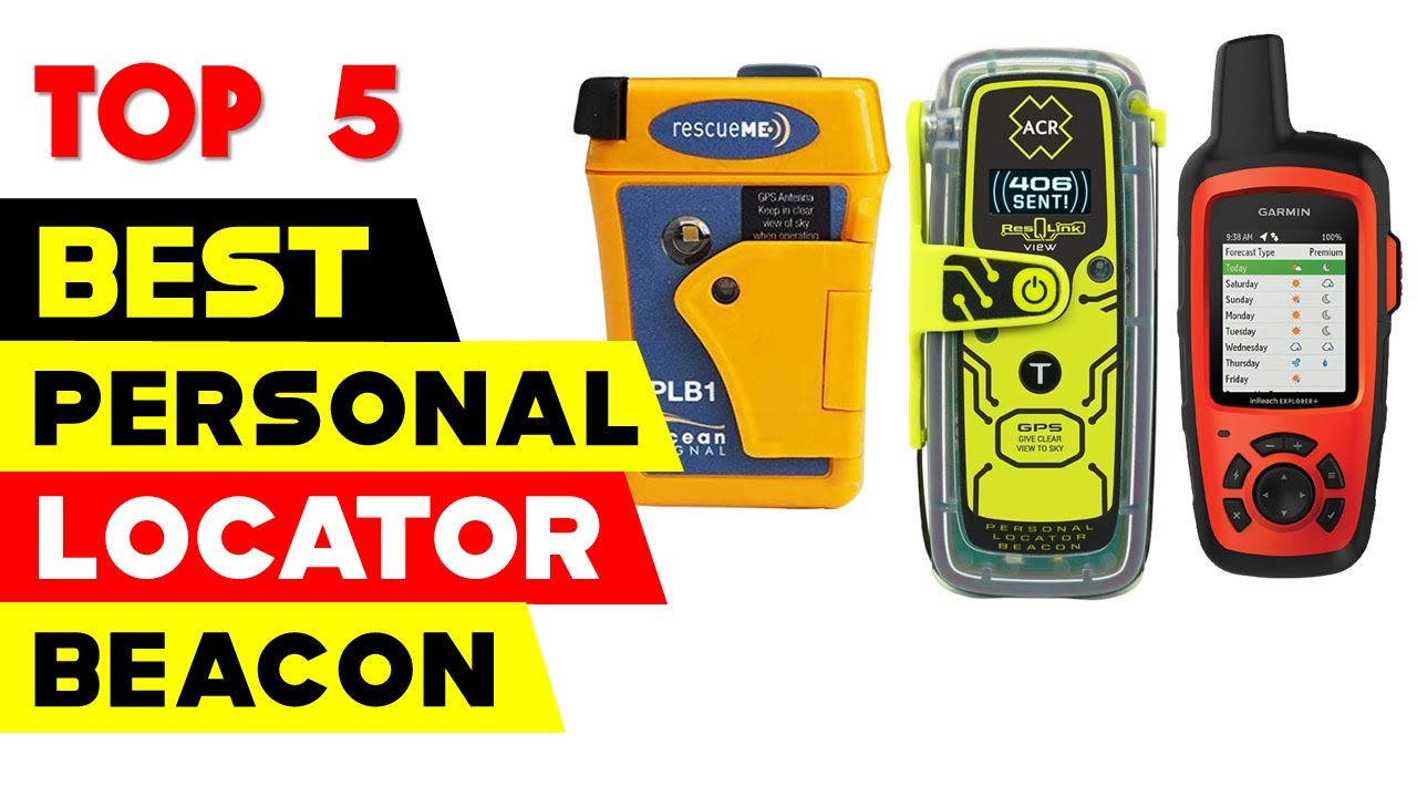 Top 5 Best Personal Locator Beacon Reviews of 2024 YouTube