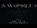 Aimer World Where The Sun Never Rises Music Video Aimer World Where The Sun Never Rises Music Video