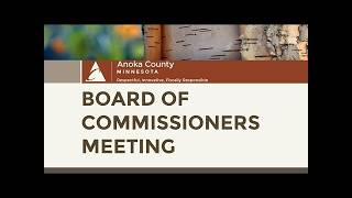Anoka County Board Meeting - May 12, 2026