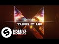 Dannic - Turn It Up (Official Audio)