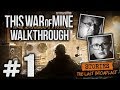 Прохождение This War of Mine [DLC: The Last Broadcast] — Часть 1: В ЭФИРЕ "ГЛАС ПОГОРЕНЯ"