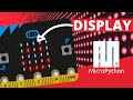 Curso de Robotica [Video Tutorial 13] - Como manejar el display de MicroBit con Micropython