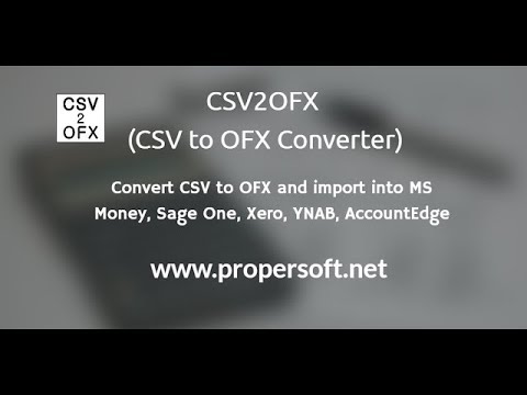 CSV2OFX: CSV/XLS/XLSX to OFX Converter by ProperSoft