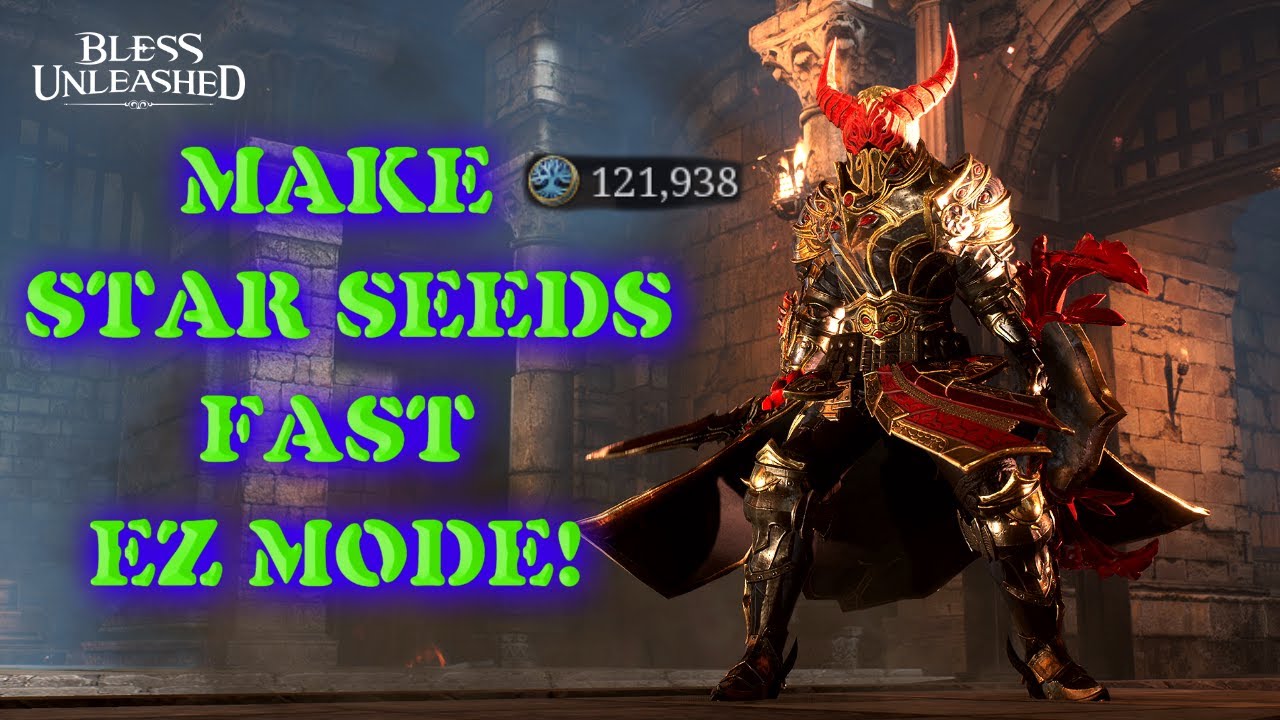 Bless Unleashed PC How To Make Star Seeds FAST