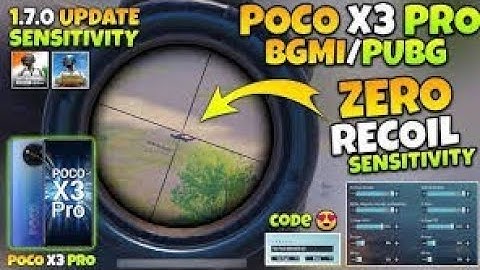 POCO X3 PRO PUBG New Sensitivity Settings | GYRO & NON GYRO WITH SENSI CODE 🔥 OF NEW UPDATE 1.7.0