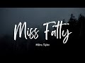 Miss Fatty Remix Million Stylez
