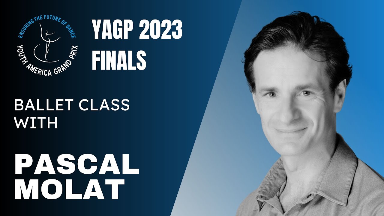 LIVE At The YAGP 2023 Finals With Pascal Molat Trainee Program live-at-the-yagp-2023-finals-with-pascal-molat-trainee-program
