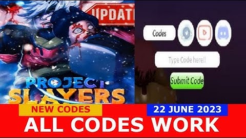 *NEW UPDATE CODES* [Update 1.5] Project Slayers ROBLOX | ALL CODES | June 22, 2023