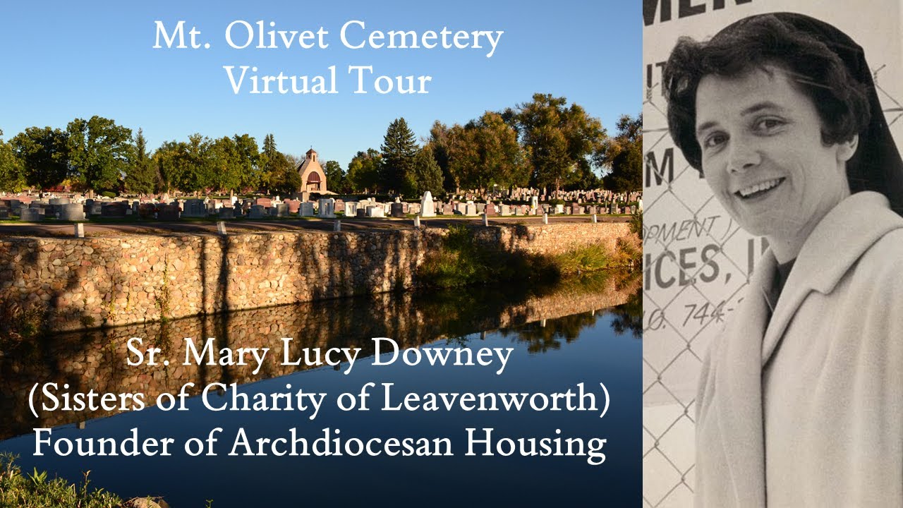 Sr. Mary Lucy Downey - Episode 08 of the Mt. Olivet Cemetery virtual tour series.