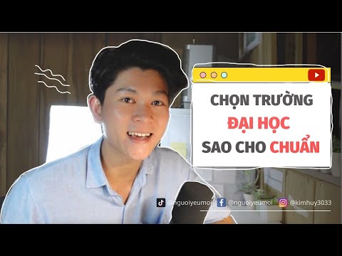 Video Cách chọn trường ĐẠI HỌC: 4 gợi ý chọn trường CỰC... - youtube