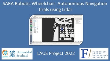SARA Robotic Wheelchair: Autonomous Navigation trials using Lidar.