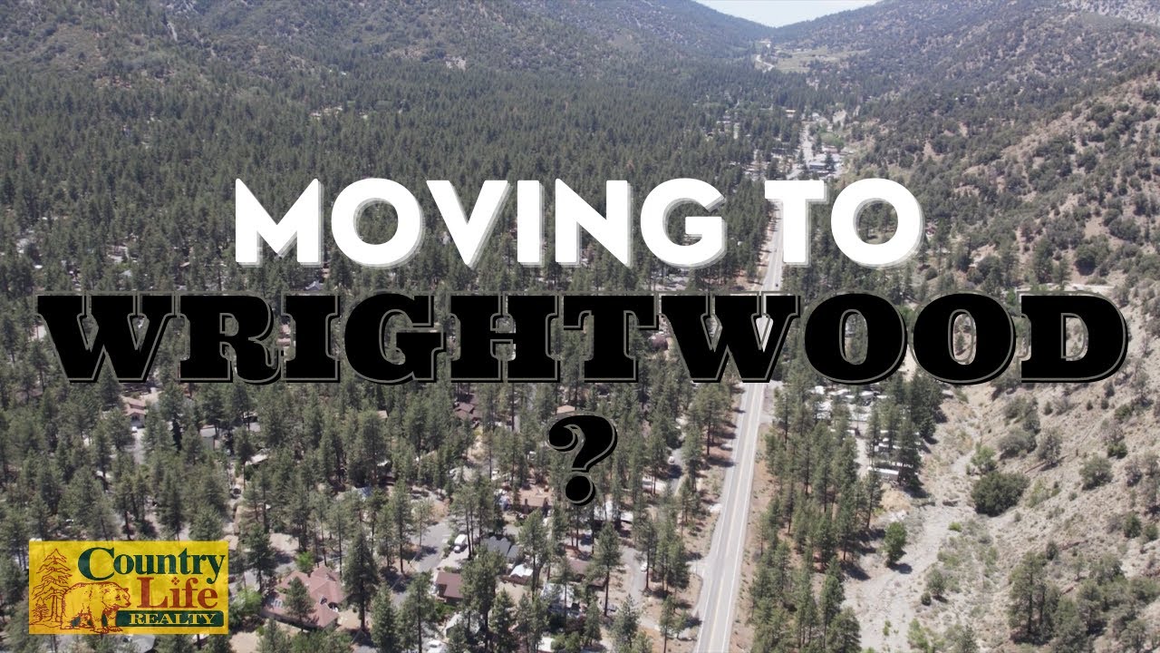 7 Things To Know Before Moving to Wrightwood