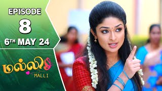 Malli Serial | Episode 8 | 6th May 2024 | Nikitha | Vijay | Saregama TV Shows Tamil