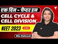 Cell Cycle and Cell Division in One-Shot | एक दिन - चैप्टर इन | NEET 2023 | Ritu Rattewal