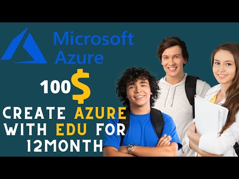 How to create azure Account with edu mail 100$ for education