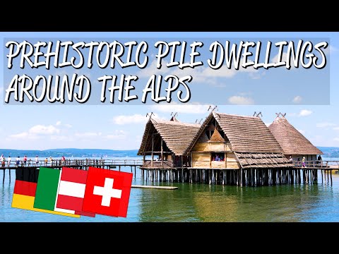 Prehistoric Pile Dwellings Around the Alps - UNESCO World Heritage Site