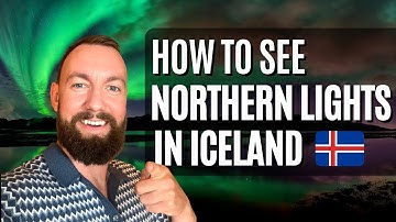 Northern Lights Iceland 2025: How To See Them - Expert Tips 🇮🇸