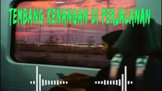 Lagu Nostalgia Paling Dicari - Tembang Kenangan Di Perjalanan