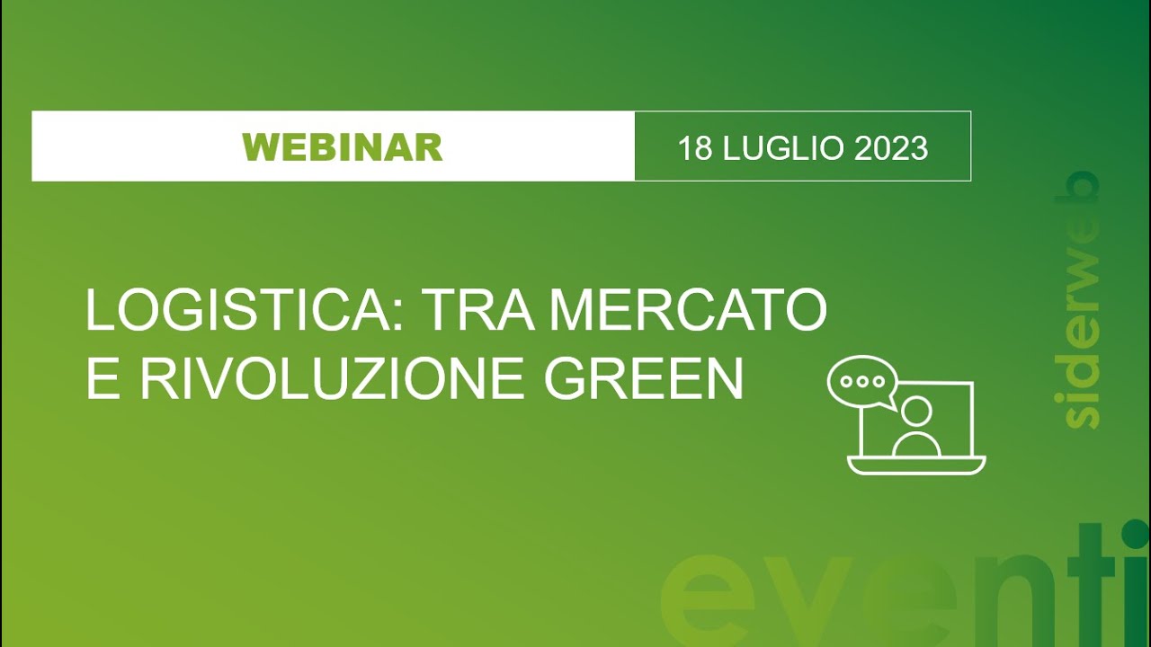 Logistica tra mercato e rivoluzione green YouTube