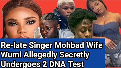 Re-late Singer Mohbad Wife Wumi Allegedly Secretly Undergoes 2 DNA Test 