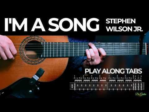 I'm A Song -Stephen Wilson Jr. (TABS) | Dr. Guitar