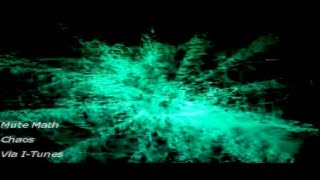 Mute Math - Chaos