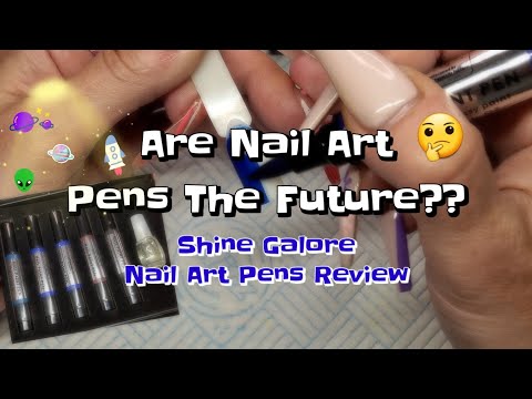 SHINE GALORE REVIEW | ARE NAIL PENS THE FUTURE?? ?
