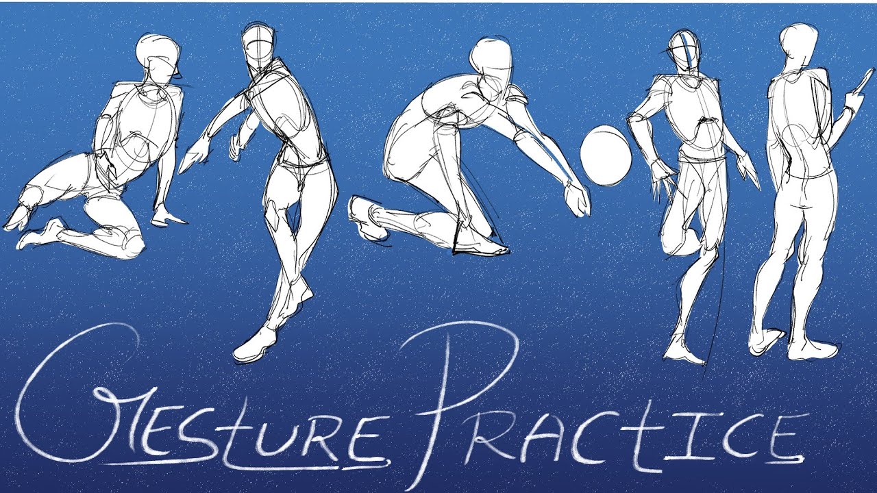 GESTURE DRAWING PRACTICE 