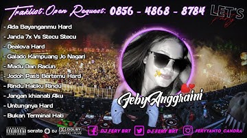 DJ FERY BRT 🎼 DUGEM PRIVATE ( VVIP ) DEALOVA SPECIAL REQUEST JFT PERINTIS HARDMIX FUNKOT 2K25