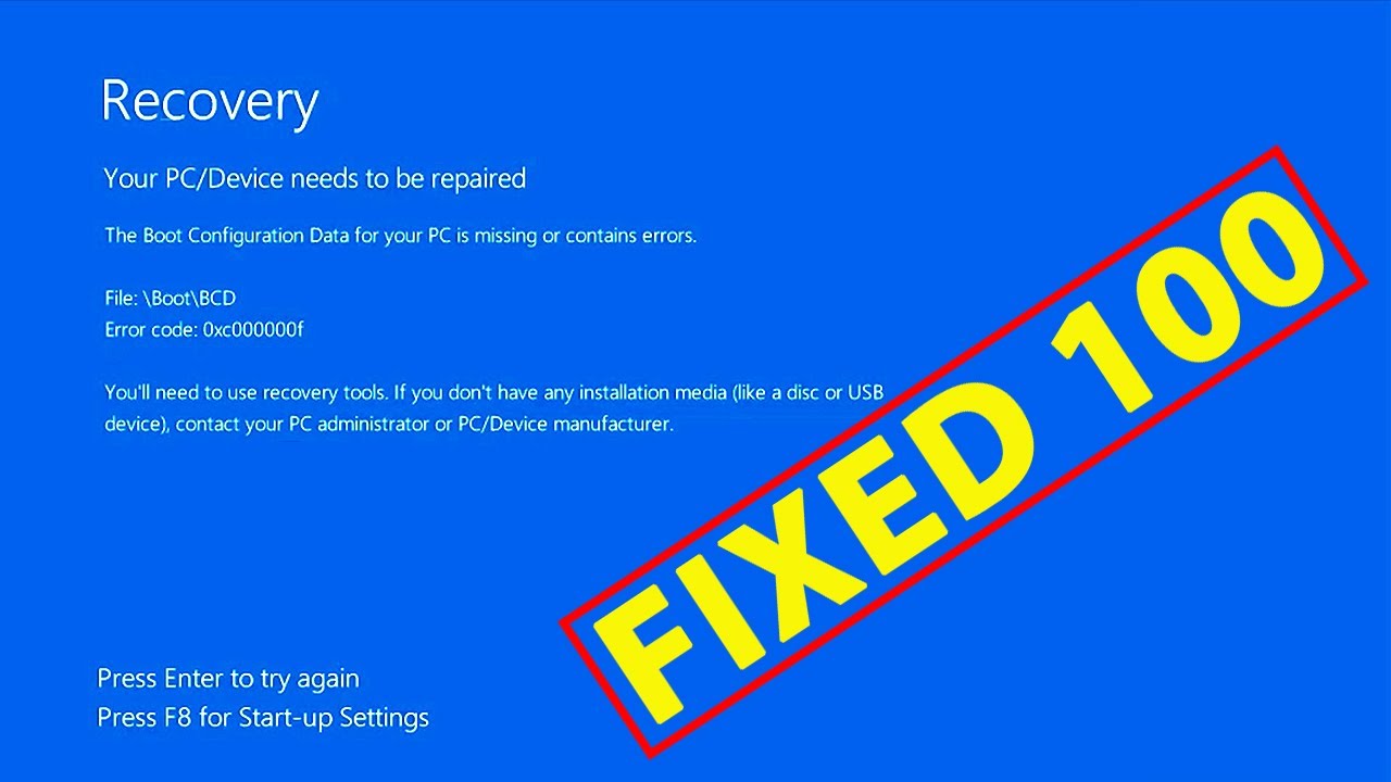 Your PC/Device Need to be Repaired BCD Error Code 0xc000000F | Windows Recovery Blue Screen Error