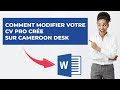 Comment ajouter ou supprimer des informations sur mon cv pro cameroon desk