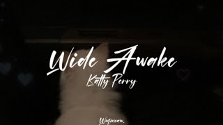 Katy Perry, Jamie Miller, James Arthur - Wide Awake, I Lost Myself In Loving You, A Thousand Years