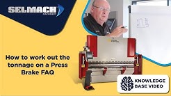 How to work out the tonnage on a Press Brake FAQ