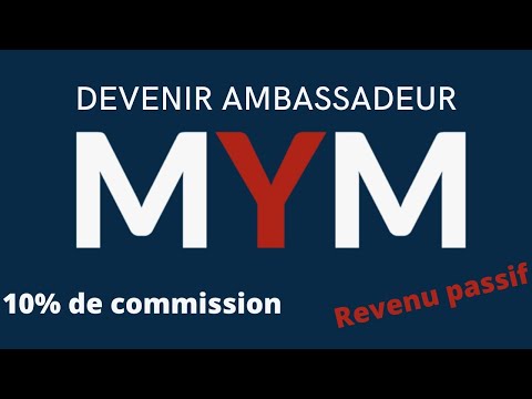 Guide : Devenir Ambassadeur MYM