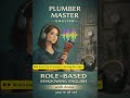 Role-Based Shadowing English | PLUMBER MASTER