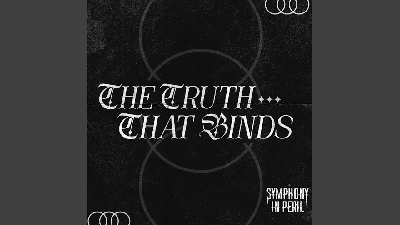 The Truth That Binds - YouTube