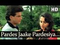 Pardes Ja Ke Pardesiya WhatsApp status