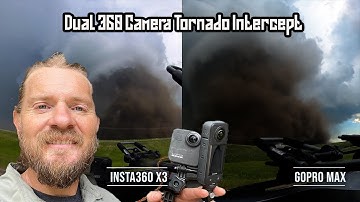 I Chased A Tornado (Alberta EF4) With Insta360 X3 and GoPro MAX - Here