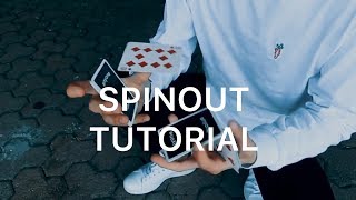 SPINOUT |  CARDISTRY TUTORIAL