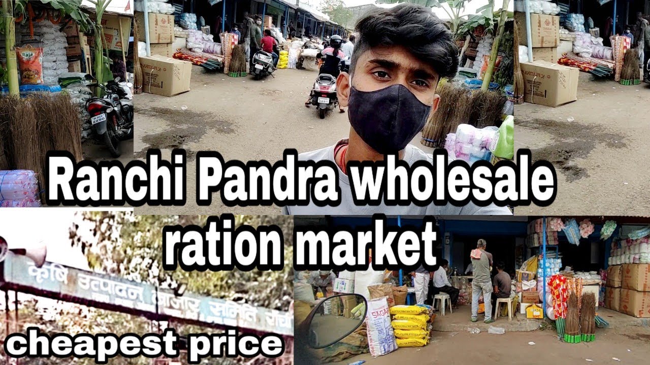 Ranchi pandra wholesale market cheapest price (low price